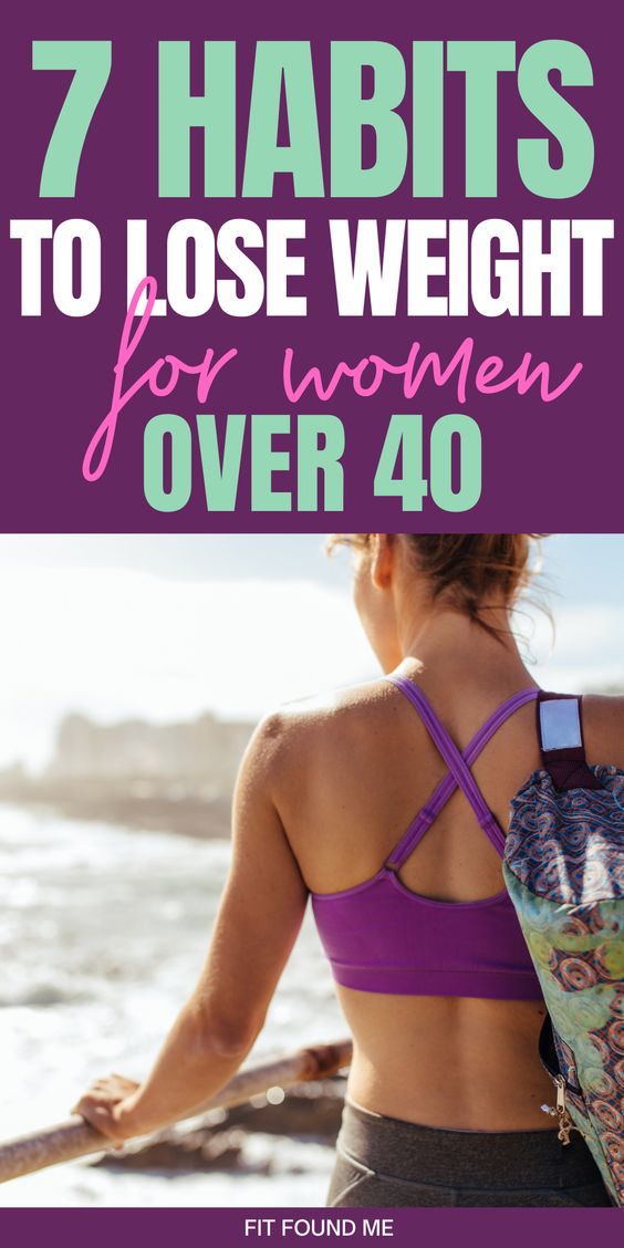 7 habits to lose weight for women over 40
